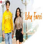 Ishq Farzi - Jannat Zubair Mp3 Song